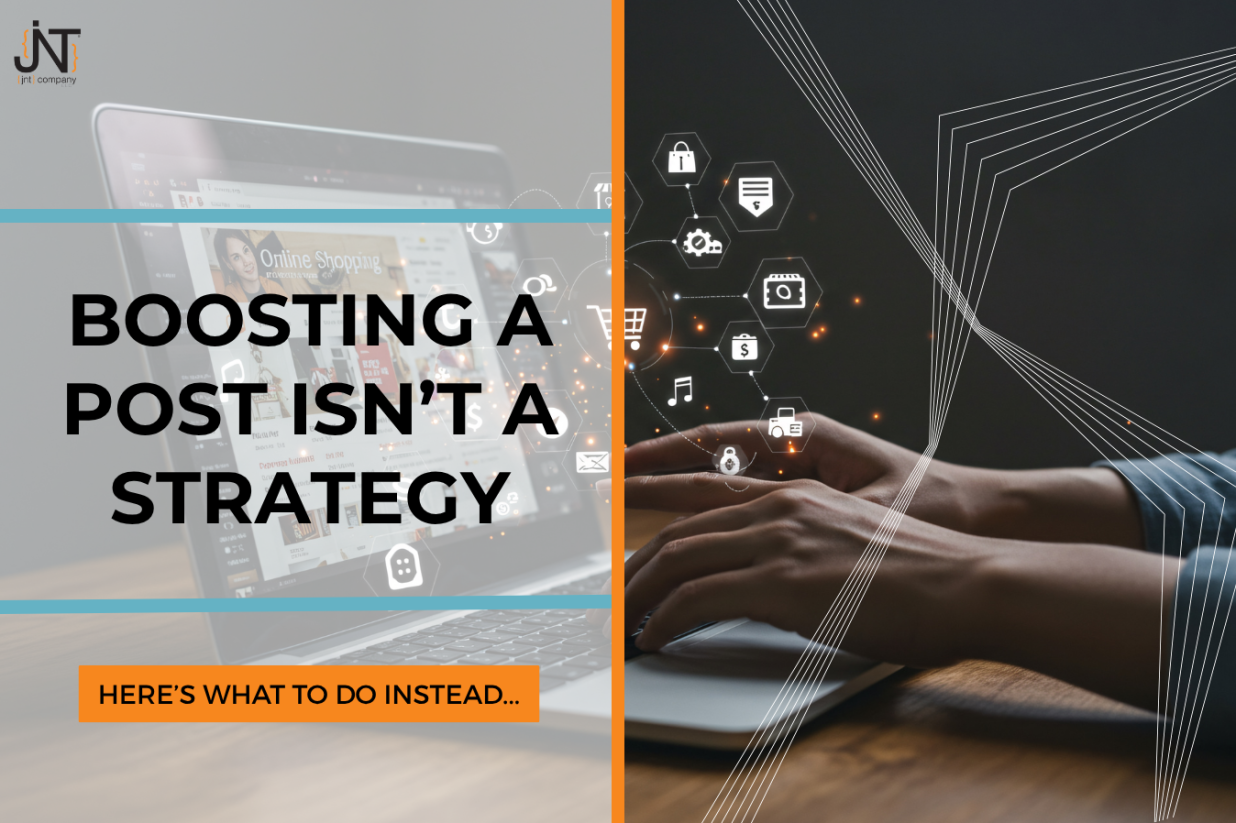 Boosting a Post Isn’t a Strategy: Here’s What to Do Instead